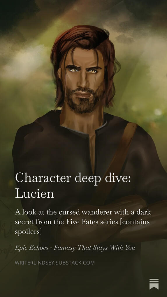 Character deep dive: Lucien - A look at the cursed wanderer from the Five Fates series Character deep dive: Lucien - A look at the cursed wanderer from the Five Fates series